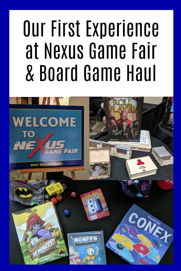 Thinking about attending Nexus Game Fair Milwaukee? This family shares their experience after their first time attending plus their board game haul.