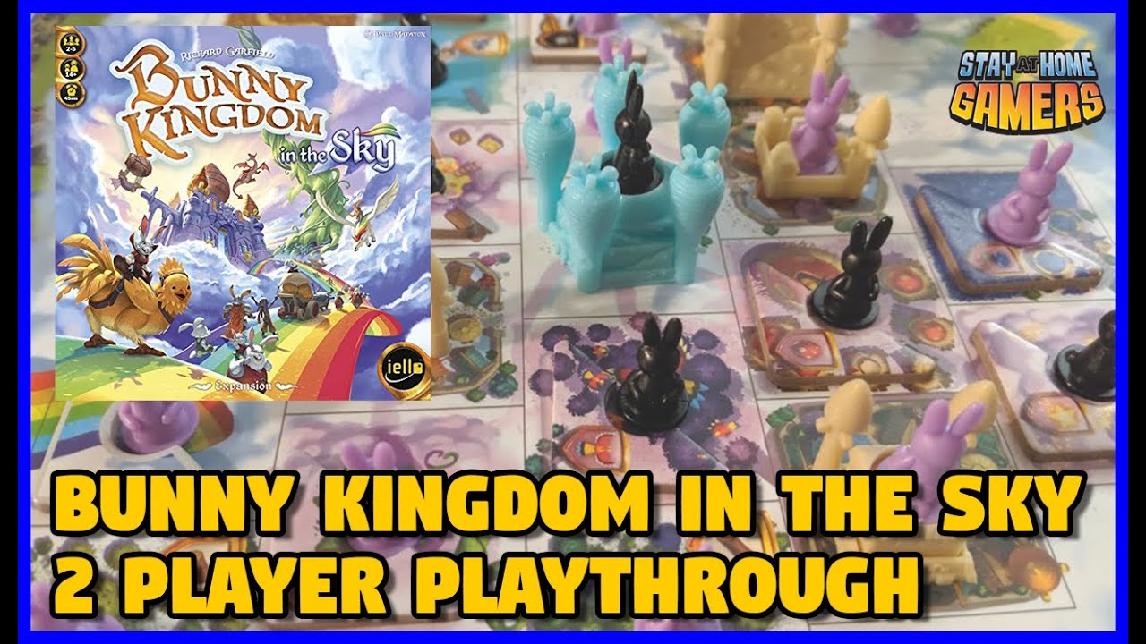 Bunny Kingdom In The Sky Expansion Playthrough With 2 Players StayAt